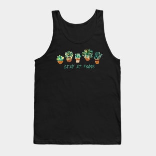 Stay At Home & Love Your Plants Tank Top